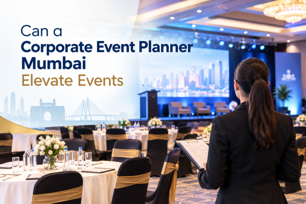 Corporate Event Planner Mumbai
